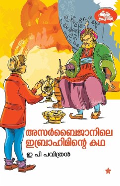 Azarbaijanile ibrahiminte kadha - Pavithram, E P