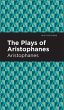 The Plays of Aristophanes - Bild 1