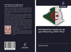 Het Algerijnse model van de guerrillaoorlog (1954-1962) - Dib, Abdelhafid