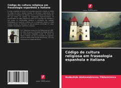 Código de cultura religiosa em fraseologia espanhola e italiana - Tikhomirova, Nadezhda Aleksandrovna