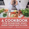 A Cookbook for Someone Who Doesn't Know... - Bild 1