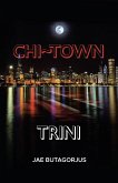 Chi~Town Trini