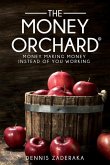 The Money Orchard