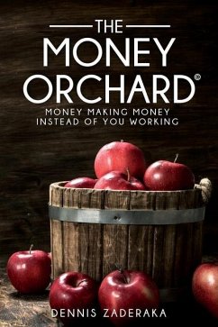 The Money Orchard - Zaderaka, Dennis