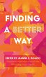 Finding a Better Way - Bild 1