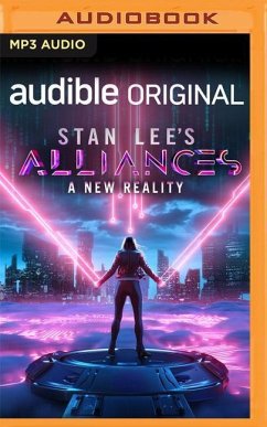 Stan Lee's Alliances: A New Reality - Lee, Stan; Rosenfield, Kat; Lieberman, Luke