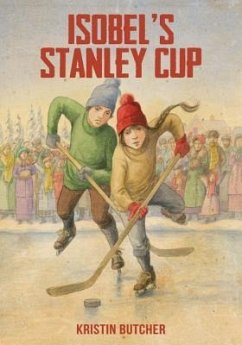 Isobel's Stanley Cup - Butcher, Kristin