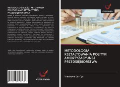 METODOLOGIA KSZTA¿TOWANIA POLITYKI AMORTYZACYJNEJ PRZEDSI¿BIORSTWA - Dar`ya, Trachova