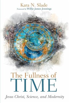 The Fullness of Time - Slade, Kara N.