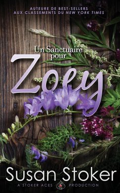 Un Sanctuaire pour Zoey - Stoker, Susan