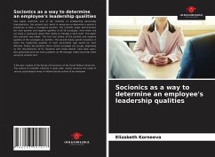 Socionics as a way to determine an employee's leadership qualities - Korneeva, Elizabeth