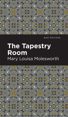The Tapestry Room - Molesworth, Mary Louisa