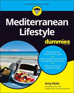 Mediterranean Lifestyle for Dummies - Riolo, Amy