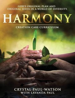 Harmony Creation Care Curriculum - Paul-Watson, Crystal