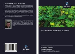 Vitaminen Functie in planten - Salehi Sardoei, Ali; Alizadeh, Azadeh; Khodabakhshzadeh, Alireza