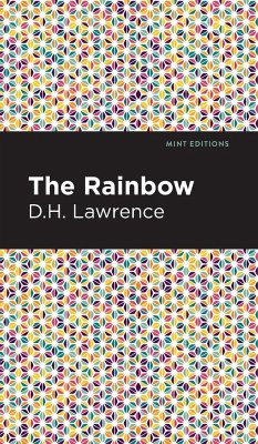 The Rainbow - Lawrence, D. H.