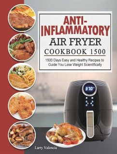 Anti-Inflammatory Air Fryer Cookbook 1500 - Valencia, Larry