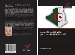 Algierski model walki partyzanckiej (1954-1962) - Dib, Abdelhafid