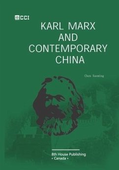 Karl Marx and Contemporary China - Chen, Xueming