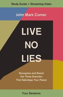 Live No Lies Bible Study Guide Plus Streaming Video - Comer, John Mark