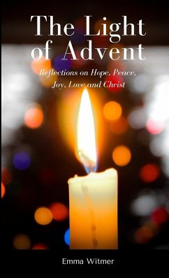 The Light of Advent - Witmer, Emma