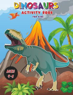 Dinosaurs - Activity Book for Kids - Crison, Clare