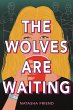 The Wolves Are Waiting - Bild 1