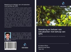 Bewaking en beheer van citruskanker met behulp van GPS - Khan, M. Aslam; Qais, Muhammad; Ali, Yasir