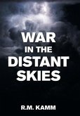 War in the Distant Skies