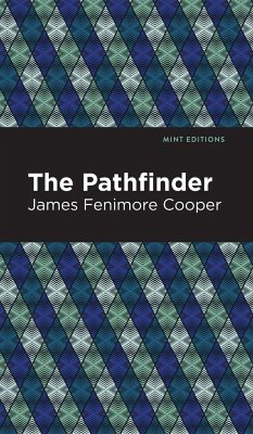 The Pathfinder - Cooper, James Fenimore