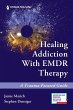 Healing Addiction with EMDR Therapy - Bild 1