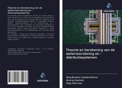 Theorie en berekening van de watervoorziening en -distributiesystemen - Salokhiddinov, Abdulkhakim; Savitsky, Andrey; Ashirova, Olga