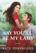 Say You'll Be My Lady - Bild 1