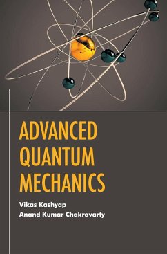 Advanced Quantum Mechanics - Kashyap, Vikas
