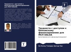 Trudnosti s dostupom k bankowskomu finansirowaniü dlq MSP DALOA - Tra, Bi Kalou Thierry Arthur