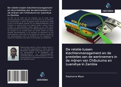 De relatie tussen klachtenmanagement en de prestaties van de werknemers in de mijnen van Chibuluma en Luanshya in Zambia - Moyo, Stephania