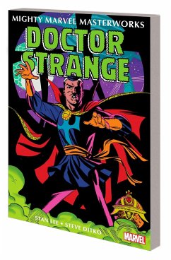 Mighty Marvel Masterworks: Doctor Strange Vol. 1 - The World Beyond - Rico, Don; Lee, Stan