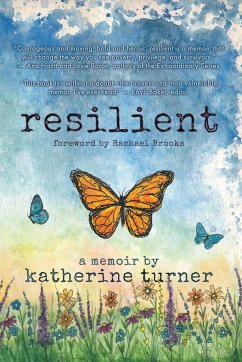 resilient - Turner, Katherine