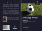 Voetbal: Regels, strategieën, Ticky Tacka &Chocolate Van: Pipo Zona