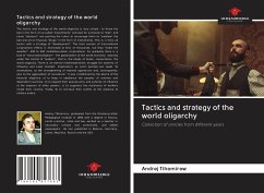 Tactics and strategy of the world oligarchy - Tihomirow, Andrej