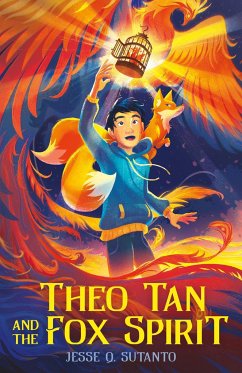 Theo Tan and the Fox Spirit - Sutanto, Jesse Q.