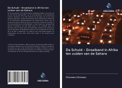 De Schuld - Groeiband in Afrika ten zuiden van de Sahara - Chinedu, Chinedu