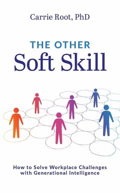 The Other Soft Skill - Root, Carrie
