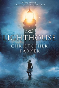 The Lighthouse - Parker, Christopher