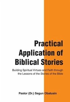 Practical Application of Biblical Stories