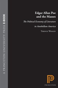 Edgar Allan Poe and the Masses (eBook, ePUB) - Whalen, Terence