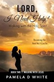 Lord, I Need Help! (eBook, ePUB)