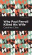 Why Paul Ferroll Killed his Wife - Bild 1