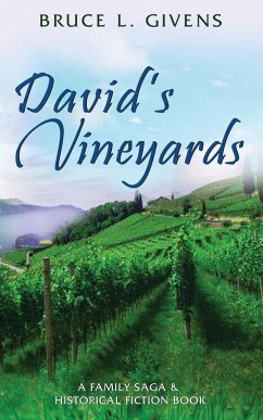 David's Vineyards - Bruce Lee Givens