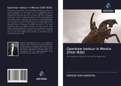 Openbaar bestuur in Mexico (1760-1835) - Sada Sandoval, Enrique